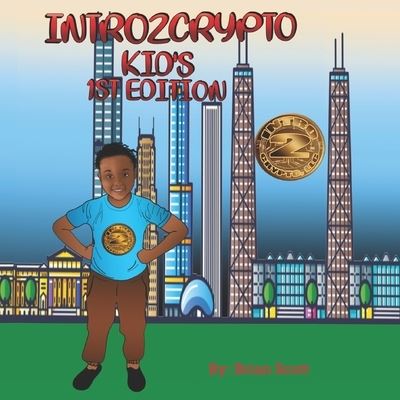 Intro2crypto - Brian N Scott - Livros - Intro2crypto LLC - 9781736955208 - 4 de abril de 2021