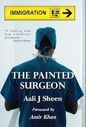 Cover for Aali J Sheen · The Painted Surgeon (Pocketbok) (2022)