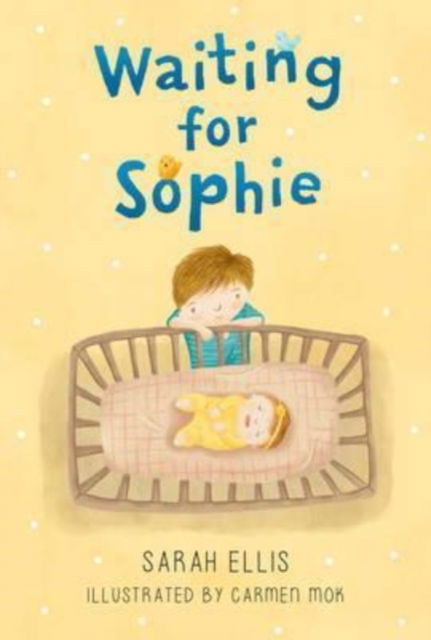 Cover for Sarah Ellis · Waiting for Sophie (Hardcover Book) (2017)