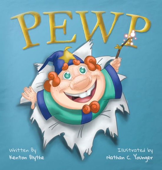 Cover for Kenton Blythe · Pewp (Hardcover Book) (2019)