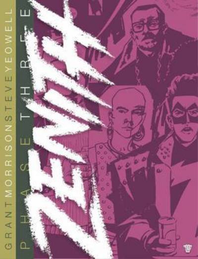 Cover for Grant Morrison · Zenith: Phase Three - Zenith (Innbunden bok) [Not for Online edition] (2015)