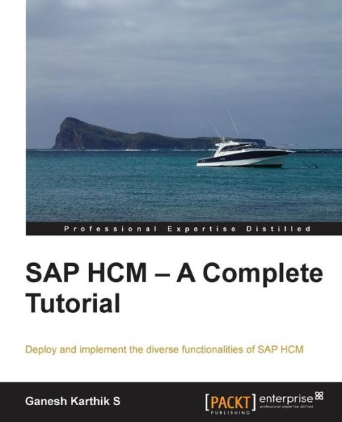 Cover for Ganesh Karthik S · SAP HCM - A Complete Tutorial (Paperback Book) (2014)