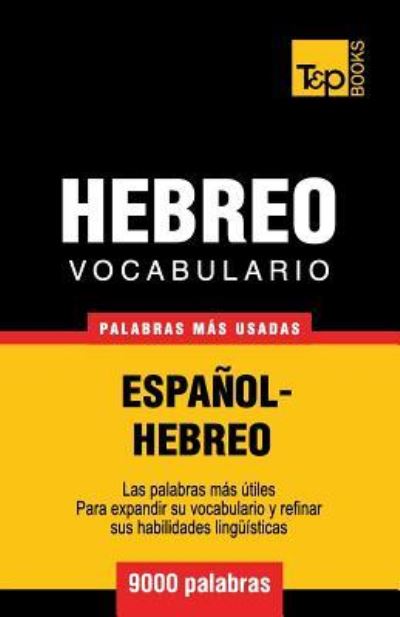 Cover for Andrey Taranov · Vocabulario Espanol-Hebreo - 9000 palabras mas usadas (Pocketbok) (2016)