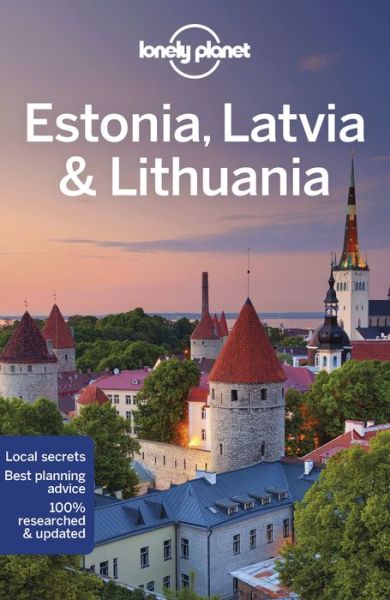 Cover for Lonely Planet · Lonely Planet Country Guides: Estonia, Latvia &amp; Lithuania (Sewn Spine Book) (2022)