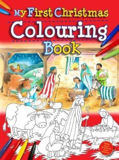 My First Christmas Colouring Book - Bethan James - Books - Authentic Media - 9781788930208 - September 1, 2018