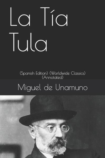 Cover for Miguel de Unamuno · La T a Tula (Paperback Bog) (2018)