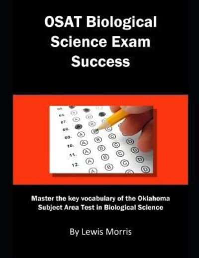 Cover for Lewis Morris · Osat Biological Science Exam Success (Taschenbuch) (2018)