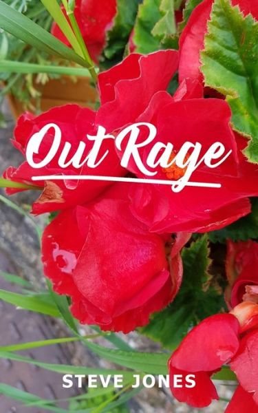 Cover for Steve Jones · Out Rage (Bok) (2020)