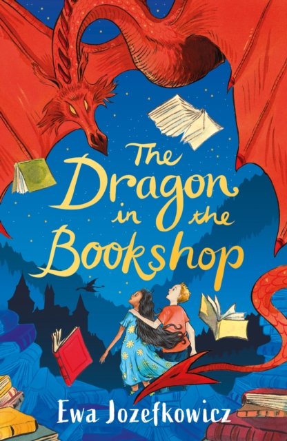Cover for Ewa Jozefkowicz · The Dragon in the Bookshop (Taschenbuch) (2022)