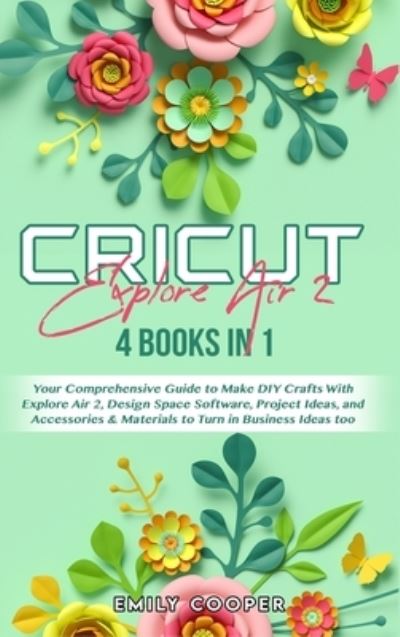 Cover for Emily Cooper · Cricut Explore Air 2 (Hardcover Book) (2021)