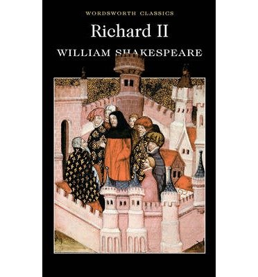 Cover for William Shakespeare · Richard II - Wordsworth Classics (Pocketbok) [Annotated edition] (2013)