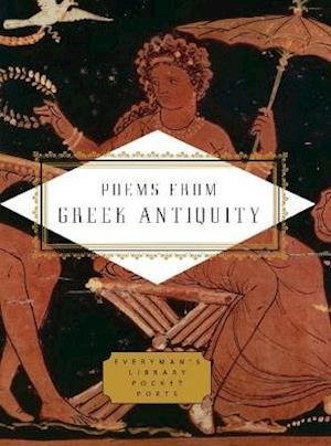 Cover for Poems from Greek Antiquity · Poems from Greek Antiquity - Everyman's Library POCKET POETS (Hardcover bog) (2020)