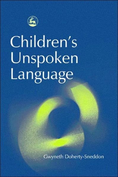 Cover for Gwyneth Doherty-Sneddon · Children's Unspoken Language (Pocketbok) (2003)