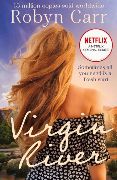 Virgin River - A Virgin River Novel - Robyn Carr - Books - HarperCollins Publishers - 9781848458208 - January 23, 2020