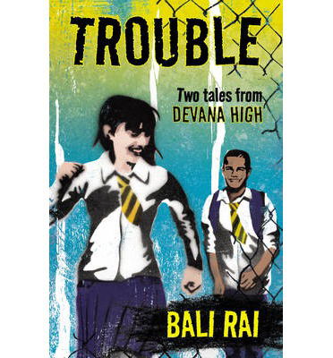 Cover for Bali Rai · Trouble (Paperback Book) (2013)