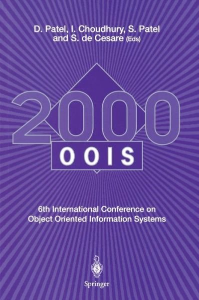 Cover for I Choudhury · OOIS 2000: 6th International Conference on Object Oriented Information Systems 18 - 20 December 2000, London, UK Proceedings (Paperback Bog) [Softcover reprint of the original 1st ed. 2001 edition] (2001)