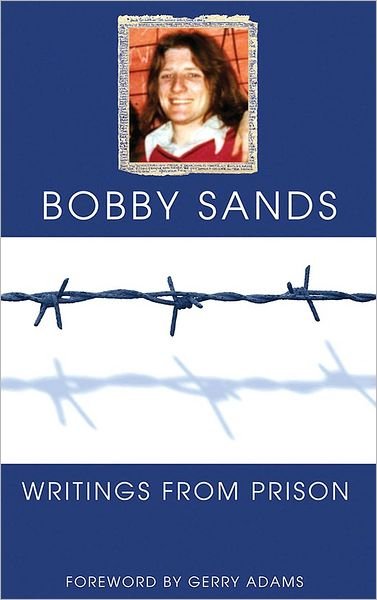 Cover for The Bobby Sands Trust · Writings From Prison: Bobby Sands (Paperback Book) [New edition] (1998)
