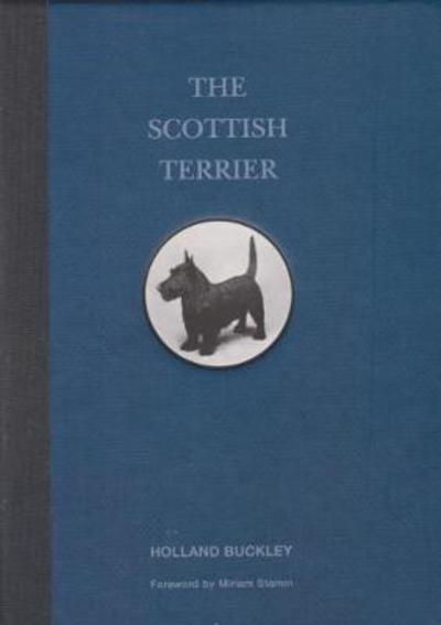 Cover for Holland Buckley · The Scottish Terrier (Hardcover Book) (2018)