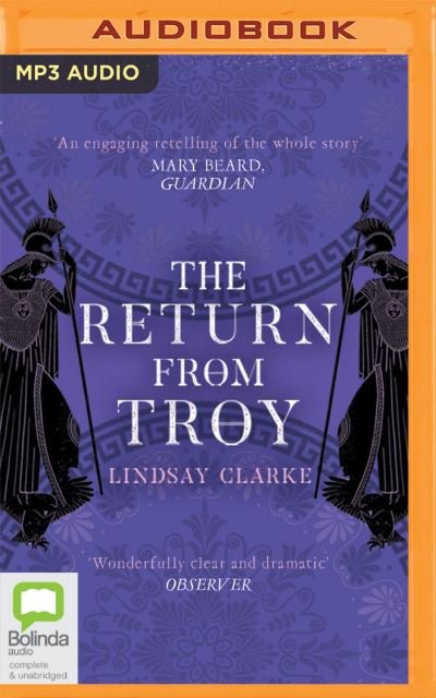 Cover for Lindsay Clarke · The Return from Troy (CD) (2021)