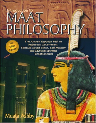 Cover for Muata Ashby · Inroduction to Maat Philosophy (Spiritual Enlightenment Through the Path of Virtue) (Paperback Bog) [3rd edition] (2006)
