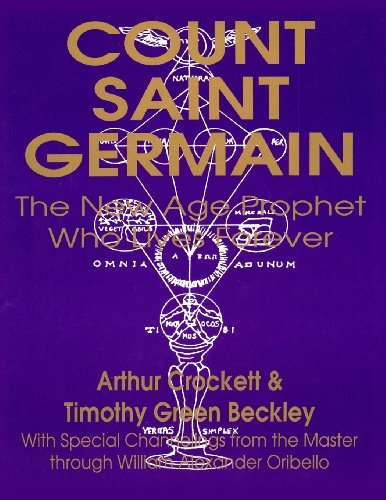 Cover for Timothy Green Beckley · Count Saint Germain:the New Age Prophet Who Lives Forever (Paperback Book) [2nd edition] (2012)