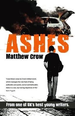 Cover for Matthew Crow · Ashes (Paperback Book) (2010)