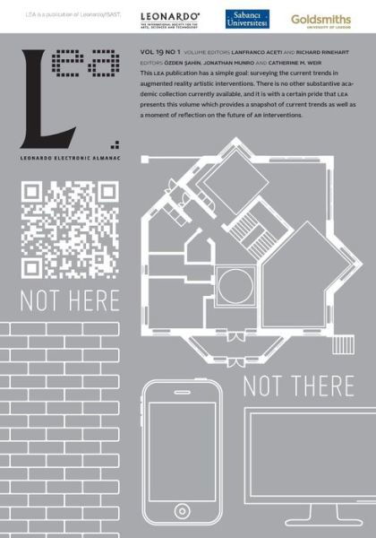 Cover for Dr Lanfranco Aceti · Not Here Not There: Leonardo Electronic Almanac, Vol. 19, No. 1 (Volume 19) (Paperback Book) (2013)