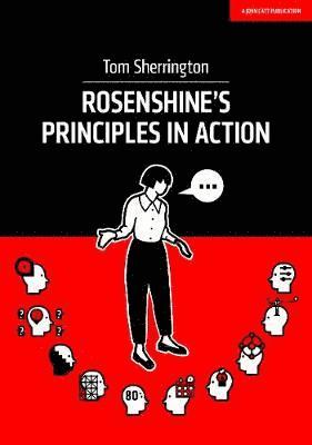 Cover for Tom Sherrington · Rosenshine's Principles in Action (Paperback Book) (2019)