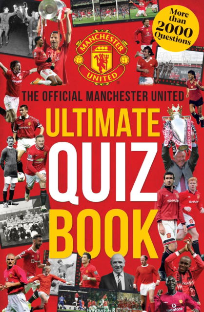 Cover for Manchester United · The Ultimate Manchester United Quiz Book (Paperback Book) (2022)