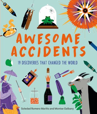 Cover for Soledad Romero Marino · Awesome Accidents (Hardcover Book) (2022)