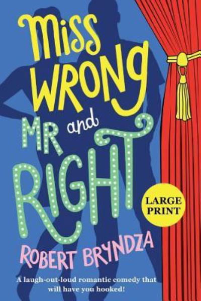 Cover for Robert Bryndza · Miss Wrong and Mr Right (Taschenbuch) (2019)