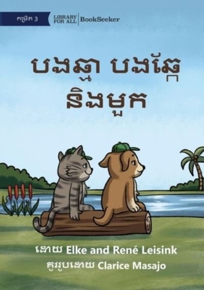 Cover for Elke Leisink · Cat and Dog and the Hat - &amp;#6036; &amp;#6020; &amp;#6022; &amp;#6098; &amp;#6040; &amp;#6070; &amp;#6036; &amp;#6020; &amp;#6022; &amp;#6098; &amp;#6016; &amp;#6082; &amp;#6035; &amp;#6071; &amp;#6020; &amp;#6040; &amp;#6077; &amp;#6016; (Book) (2022)