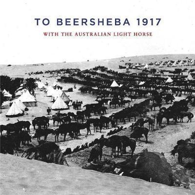 Cover for Tom Thompson · To Beersheba 1917 (Book) (2017)