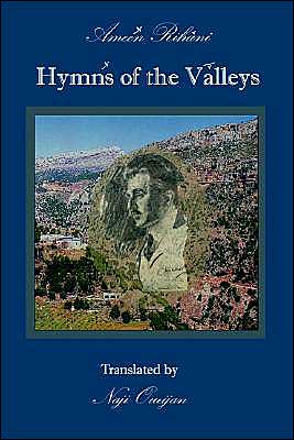 Cover for Ameen Rihani · Hymns of the Valleys: Translated With an Introduction and Annotations by Naji B. Oueijan (Paperback Book) (2002)