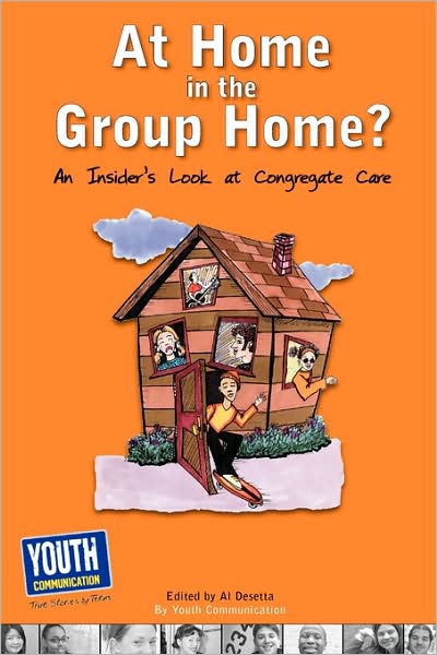 Cover for Al Desetta · At Home in the Group Home?: an Insider's Look at Congregate Care (Paperback Book) (2009)