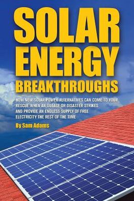 Cover for Sam Adams · Solar Energy Breakthroughs (Paperback Book) (2013)