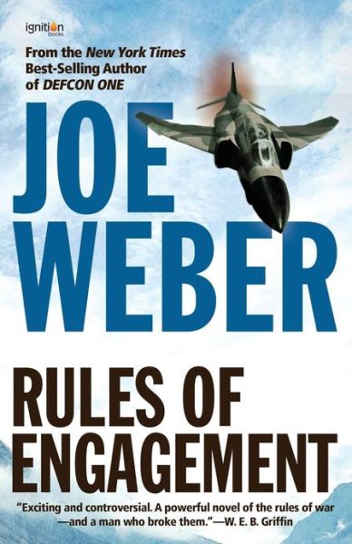 Cover for Joe Weber · Rules of Engagement: a Novel (Paperback Book) (2013)