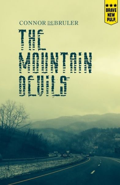Cover for Connor De Bruler · The Mountain Devils (Paperback Book) (2015)