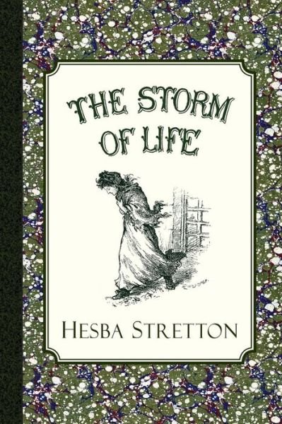 Cover for Hesba Stretton · The Storm of Life (Pocketbok) (2014)