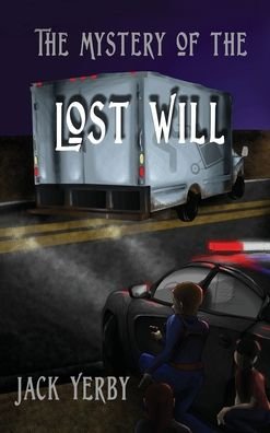 Cover for LLC Bear Creek Enterprises · The Mystery of the Lost Will (Innbunden bok) (2021)