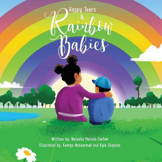 Cover for Natasha Melissa Carlow · Happy Tears &amp; Rainbow Babies (Paperback Book) (2019)