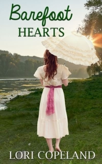 Cover for Lori Copeland · Barefoot Hearts (Paperback Book) (2020)