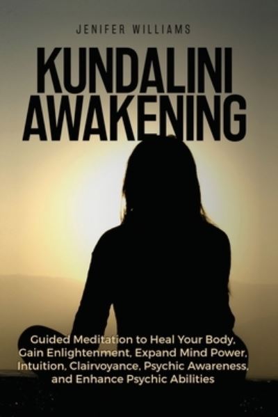 Cover for Jenifer Williams · Kundalini Awakening (Buch) (2021)