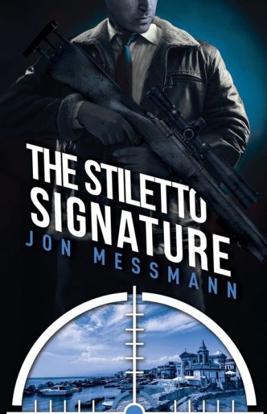 Cover for Jon Messmann · The Stiletto Signature - Revenger (Paperback Book) (2022)