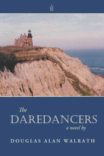 Cover for Douglas Alan Walrath · The Daredancers (Paperback Book) (2021)
