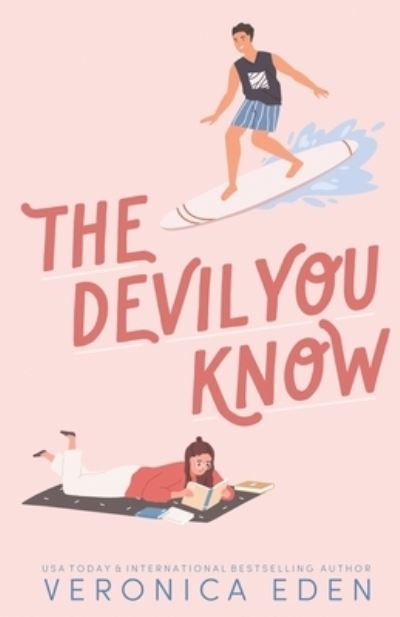 Cover for Veronica Eden · Devil You Know Illustrated Edition (Buch) (2022)