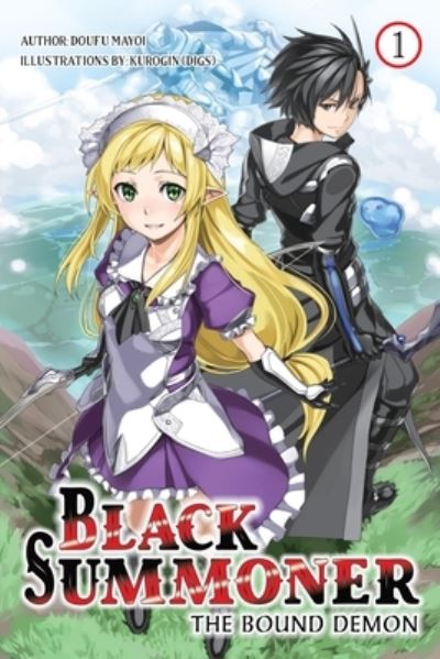 Cover for Doufu Mayoi · Black Summoner, Vol. 1 (light novel) - BLACK SUMMONER LIGHT NOVEL SC (Pocketbok) (2024)