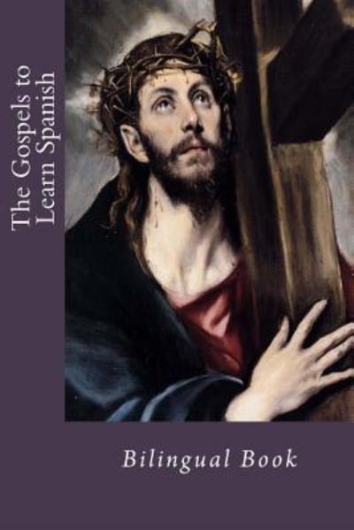Cover for God · The Gospels to Learn Spanish (Paperback Book) (2017)