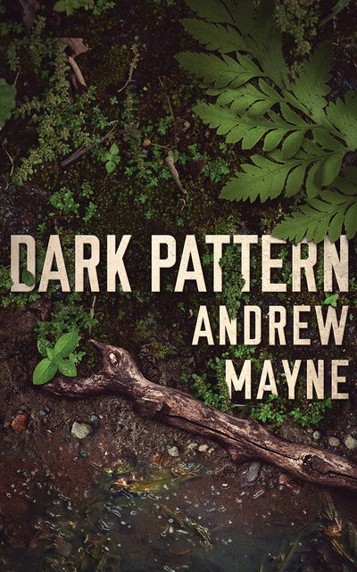 Cover for Andrew Mayne · Dark Pattern (Audiobook (CD)) (2019)