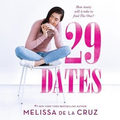 Cover for Melissa De La Cruz · 29 Dates Lib/E (CD) (2018)